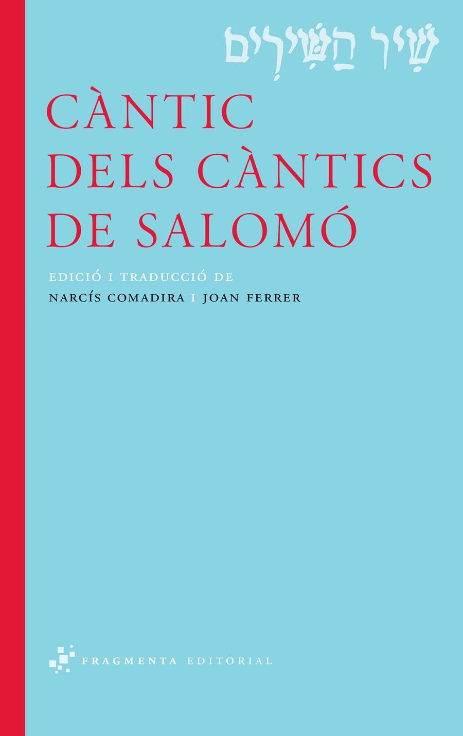 CANTIC DELS CANTICS DE SALOMO | 9788492416738 | DESCONOCIDO