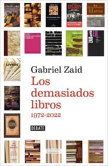 Los demasiados libros | 9788419399908 | GABRIEL ZAID