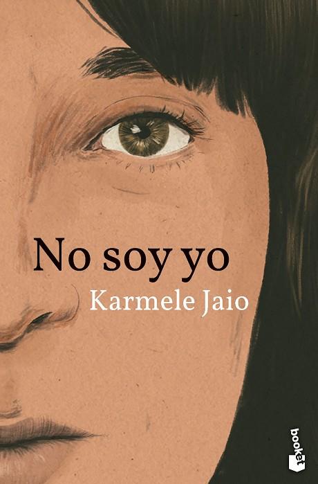 No soy yo | 9788423364640 | Karmele Jaio