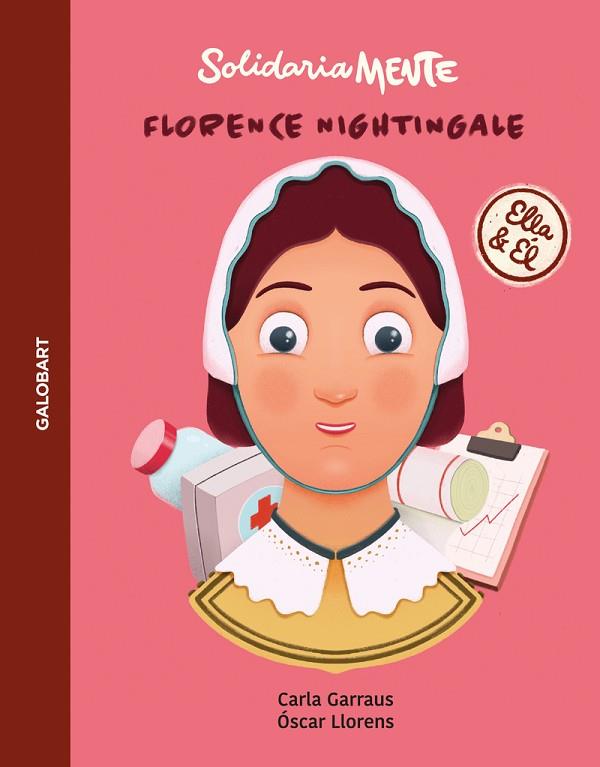 Florence Nightingale & Jacques Yves-Cousteau | 9788412264920 | CARLA GARRAUS & OSCAR LLORENS