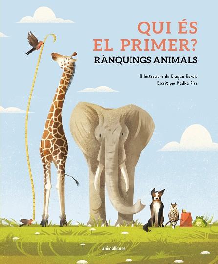 QUI ES EL PRIMER RANQUINGS ANIMALS | 9788410302143 | RADKA PIRO