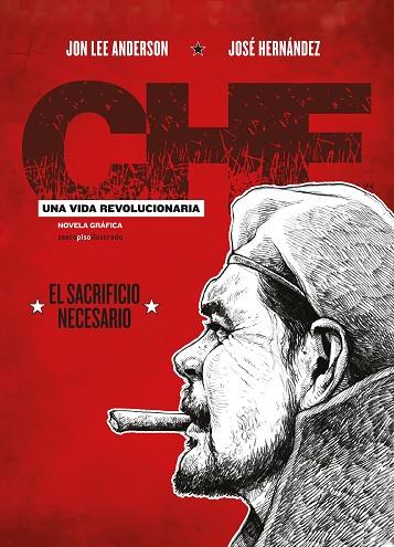 CHE UNA VIDA REVOLUCIONARIA | 9788416677665 | JON LEE ANDERSON