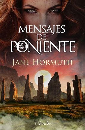 Mensajes de poniente | 9788410070417 | JANE HORMUTH