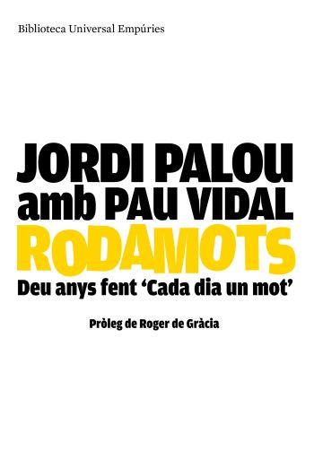 RODAMOTS | 9788497874144 | PALOU, JORDI & VIDAL, PAU