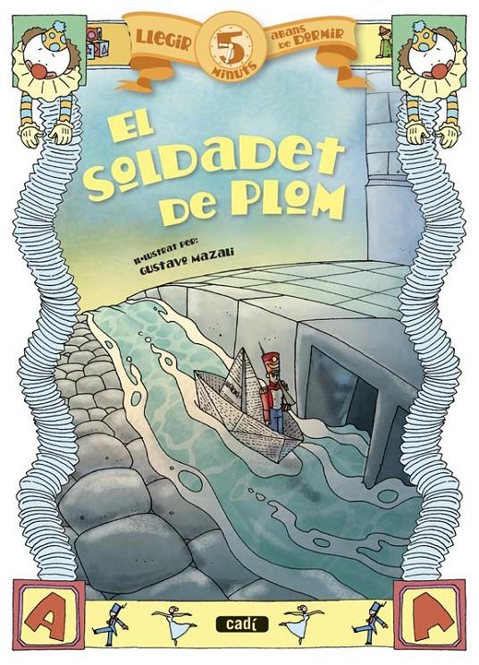 EL SOLDADET DE PLOM | 9788447441228 | MAZALI, GUSTAVO