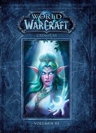 WORLD OF WARCRAFT CRONICAS 03 | 9788491674368 | VVAA