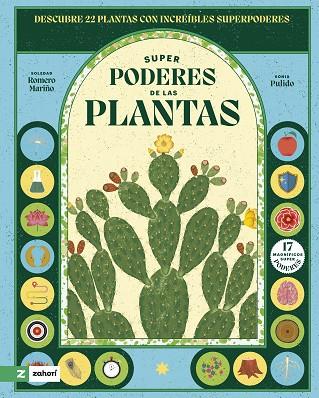 Los Superpoderes de las plantas | 9788419889300 | Soledad Romero & Sonia Pulido