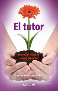 EL TUTOR | 9788483162323 | MENCHEN BELLON, FRANCISCO