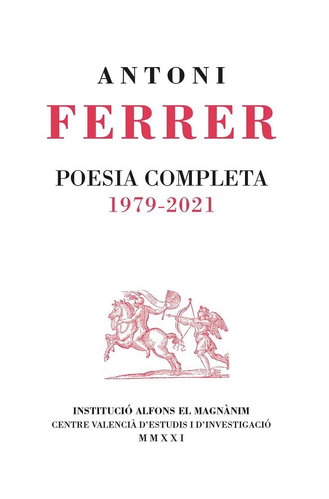 POESIA COMPLETA 1979-2021 | 9788478229093 | FERRER ANTONIO