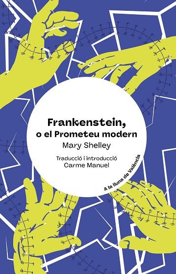 FRANKENSTEIN O EL PROMETEU MODERN | 9788413586441 | MARY SHELLEY