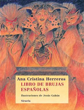 LIBRO DE BRUJAS ESPAÑOLAS | 9788498413366 | HERREROS, ANA CRISTINA