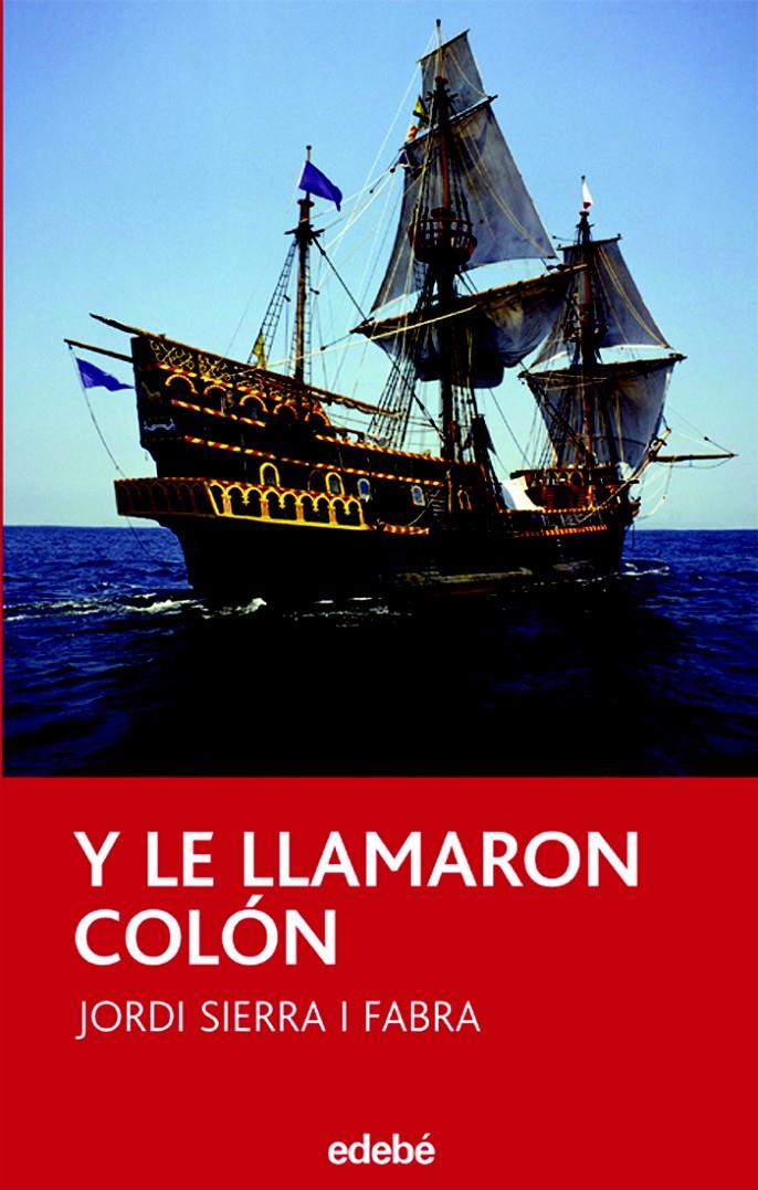 Y LE LAMARON COLON | 9788423681648 | JORDI SIERRA I FABRA