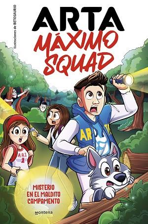 ARTA MAXIMO SQUAD 02 Misterio en el maldito campamento | 9788419501929 | ARTA