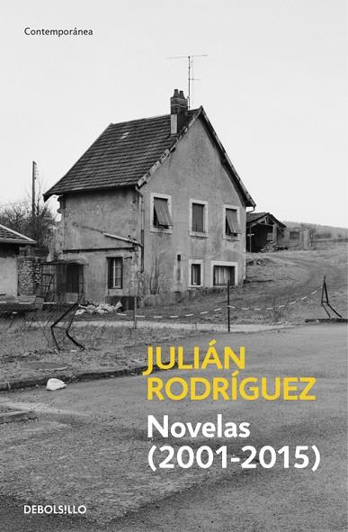 Novelas (2001-2015) | 9788490627013 | Julián Rodríguez