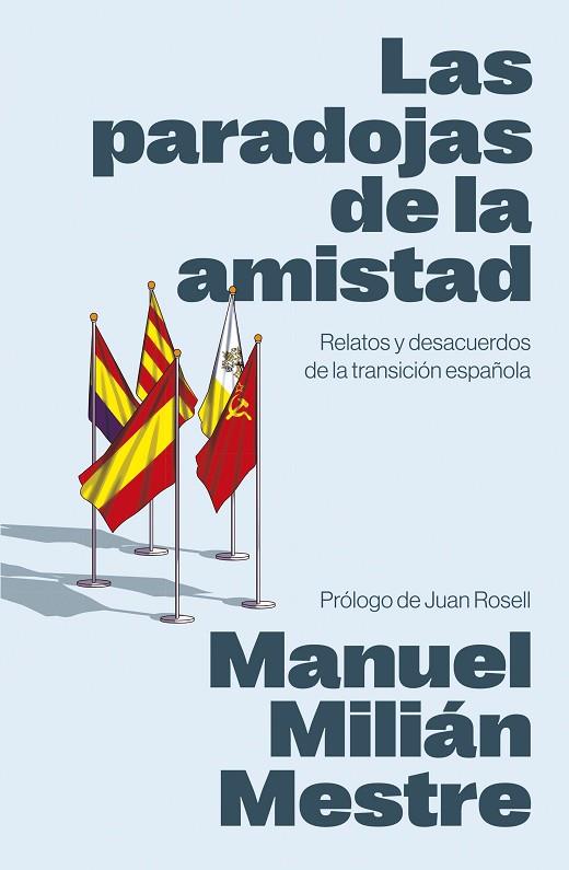 Las paradojas de la amistad | 9788498755817 | Manuel Milian Mestre