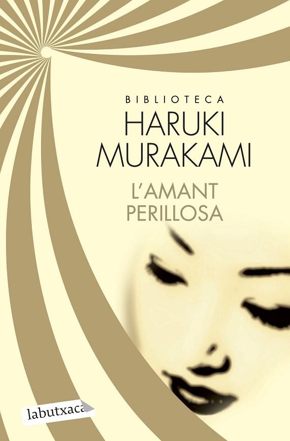 L'AMANT PERILLOSA | 9788499305561 | HARUKI MURAKAMI