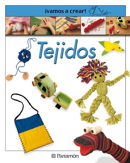 TEJIDOS VAMOS A CREAR | 9788434222847 | LLIMOS PLOMER, ANNA