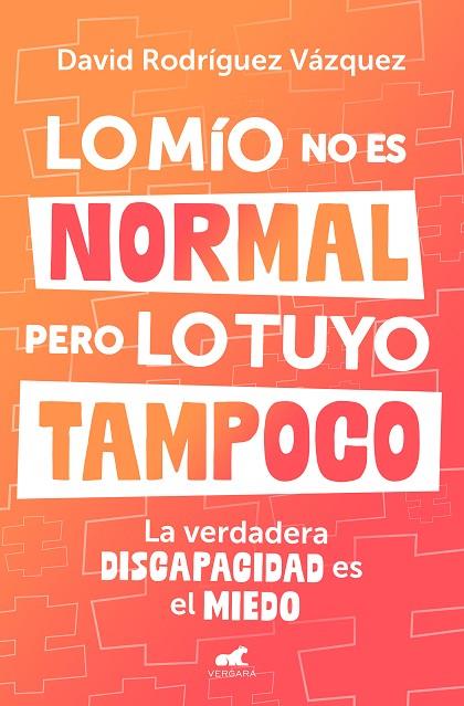 Lo mio no es normal pero lo tuyo tampoco | 9788419820600 | David Rodriguez