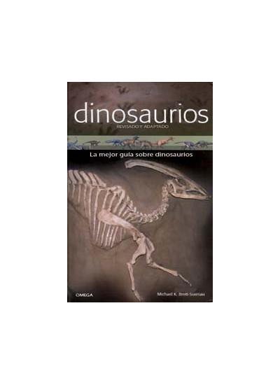 DINOSAURIOS. EDICION REVISADA Y ACTUALIZADA | 9788428214650 | BRETT-SURMAN, MICHAEL K.