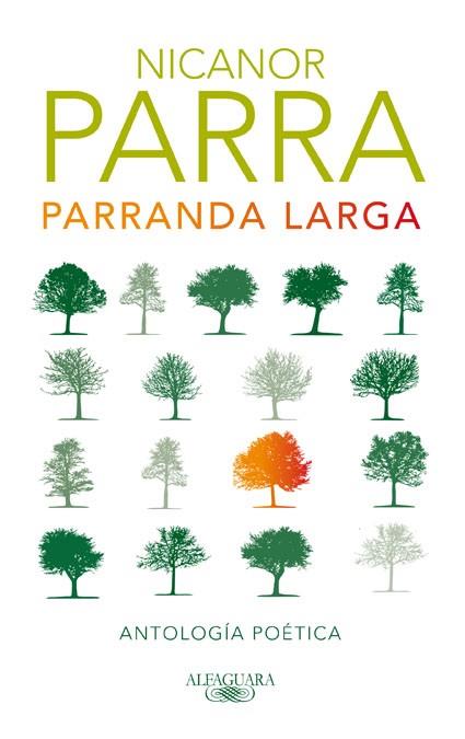 Parranda larga | 9788420405902 | Nicanor Parra