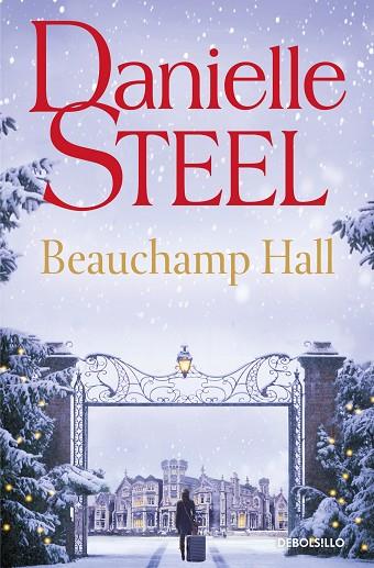 BEAUCHAMP HALL | 9788466372428 | DANIELLE STEEL