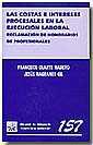 LAS COSTAS E INTERESES PROCESALES EN LA EJECUCION LABORAL | 9788484560579 | OLARTE/MAGRANER
