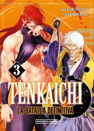 Tenkaichi La batalla definitiva 03 | 9788419686428 | Yosuke Nakamaru Kyôtarô Azuma