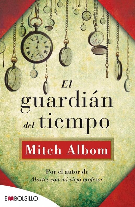 EL GUARDIAN DEL TIEMPO | 9788416087068 | MITCH ALBOM