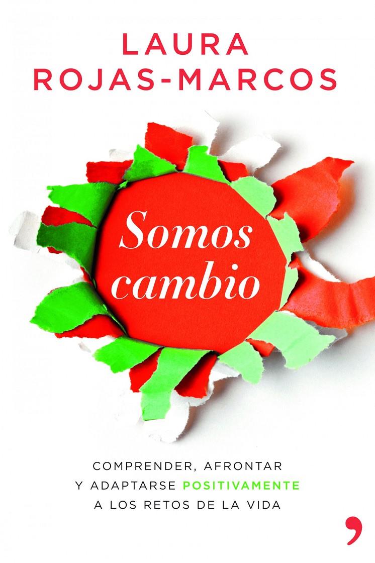 SOMOS CAMBIO | 9788499981291 | LAURA ROJAS MARCOS