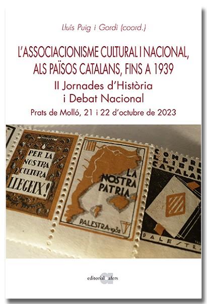 L'ASSOCIACIONISME CULTURAL I NACIONAL ALS PAÏSOS CATALANS FINS AL 1939 | 9788418618925 | PUIG I GORDI