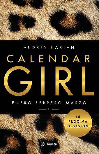 CALENDAR GIRL 1 ENERO FEBRERO MARZO | 9788408157410 | AUDREY CARLAN