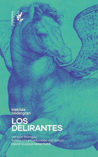 Los delirantes | 9788412511956 | Matilda Södergran