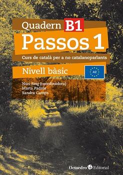 PASSOS 1 QUADERN B 1 | 9788410054066 | NURI ROIG MARTINEZ &  SANDRA CAMPS FERNANDEZ &L MARTA  PADROS COL &  MERITXELL DARANAS VIÑOLAS