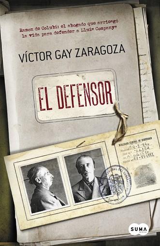 EL DEFENSOR | 9788483657843 | GAY ZARAGOZA, VICTOR