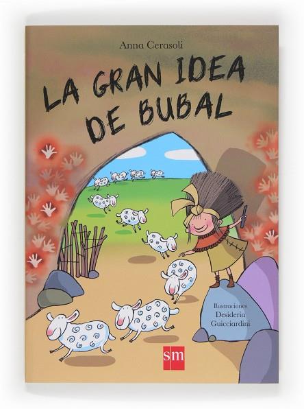 La gran idea de bubal | 9788467569476 | Anna Cerasoli