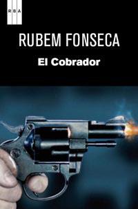 EL COBRADOR | 9788490060483 | FONSECA, RUBEM