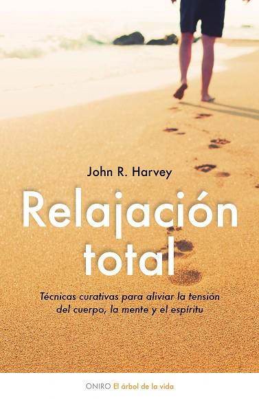 RELAJACION TOTAL | 9788497544474 | HARVEY, JOHN R.