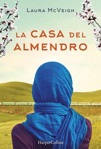 LA CASA DEL ALMENDRO | 9788491390589 | LAURA MCVEIGH