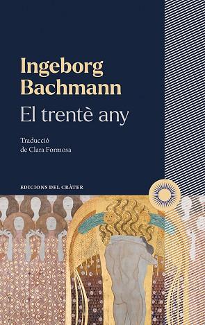 El trente any | 9788412450361 | BACHMANN, INGEBORG