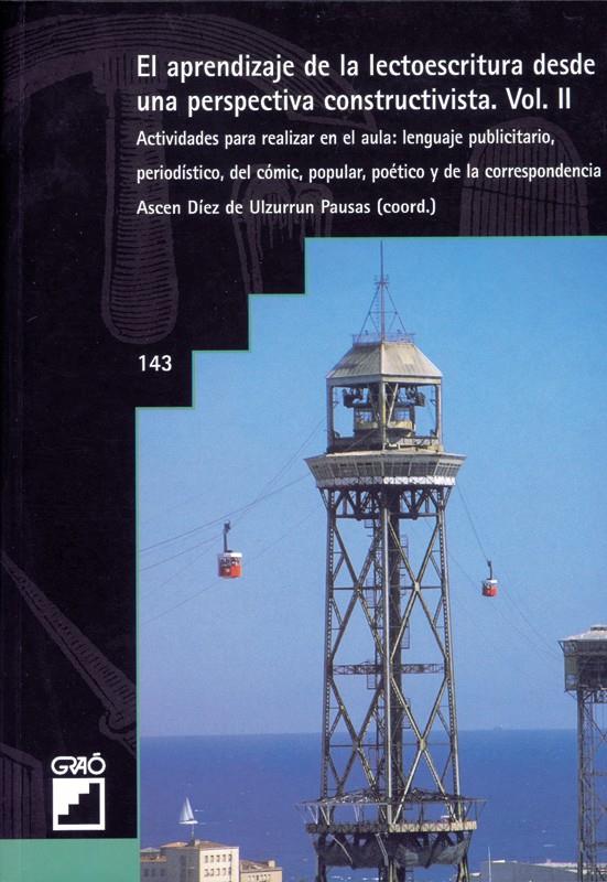 APRENDIZAJE DE LA LECTOESCRITURA PERSPECTIVA CONSTR. VOL.2 | 9788478272204 | DIEZ DE ULZURRUN, ASCEN