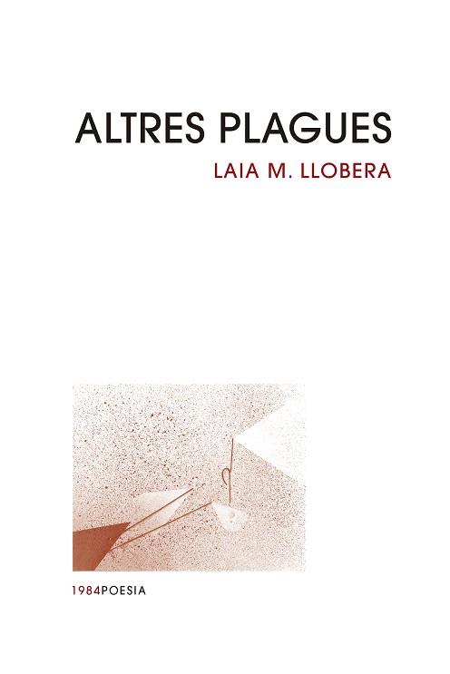 ALTRES PLAGUES | 9788418858482 | LAIA M. LLOBERA