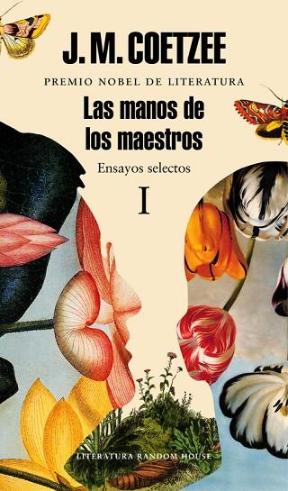 LAS MANOS DE LOS MAESTROS ENSAYOS SELECTOS I | 9788439731450 | J.M COETZEE.