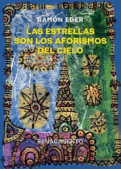 Las estrellas son los aforismos del cielo | 9788410148710 | RAMON EDER