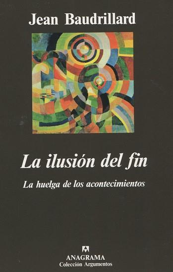 ILUSION DEL FIN, LA | 9788433913722 | BAUDRILLARD, JEAN