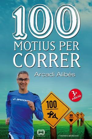 100 MOTIUS PER CORRER | 9788490342091 | ALIBES RIERA, ARCADI