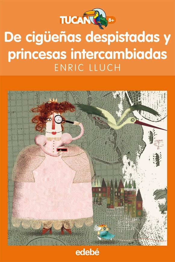 DE CIGUEÑAS DESPISTADAS Y PRINCESAS INTERCAMBIADAS | 9788423694075 | LLUCH, ENRIC