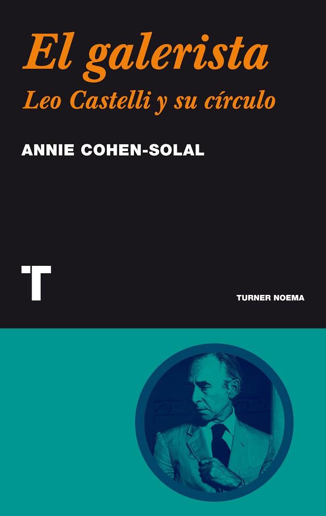 EL GALERISTA | 9788475065076 | COHEN-SOLAL, ANNIE