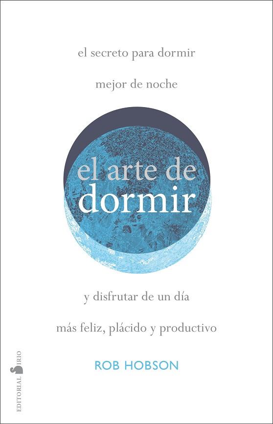 EL ARTE DE DORMIR | 9788418000409 | ROB HOBSON