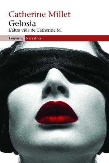 GELOSIA. L'ALTRA VIDA DE CATHERINE M. | 9788497874564 | MILLET, CATHERINE