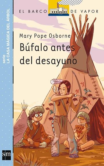 Búfalo antes del desayuno | 9788467573770 | Mary Pope Osborne